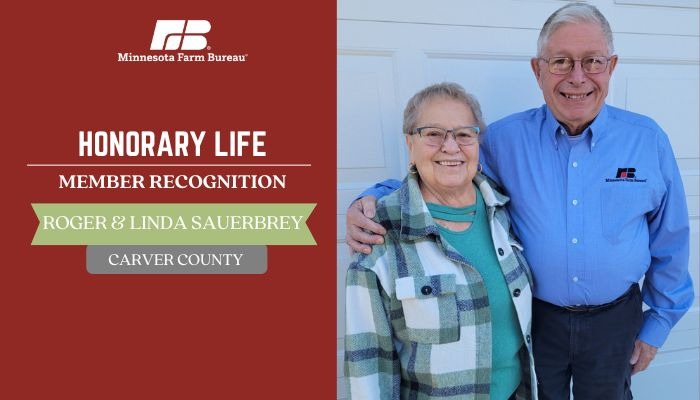 Minnesota Farm Bureau Recognizes Roger and Linda Sauerbrey as 2025 Honorary Life Recipients